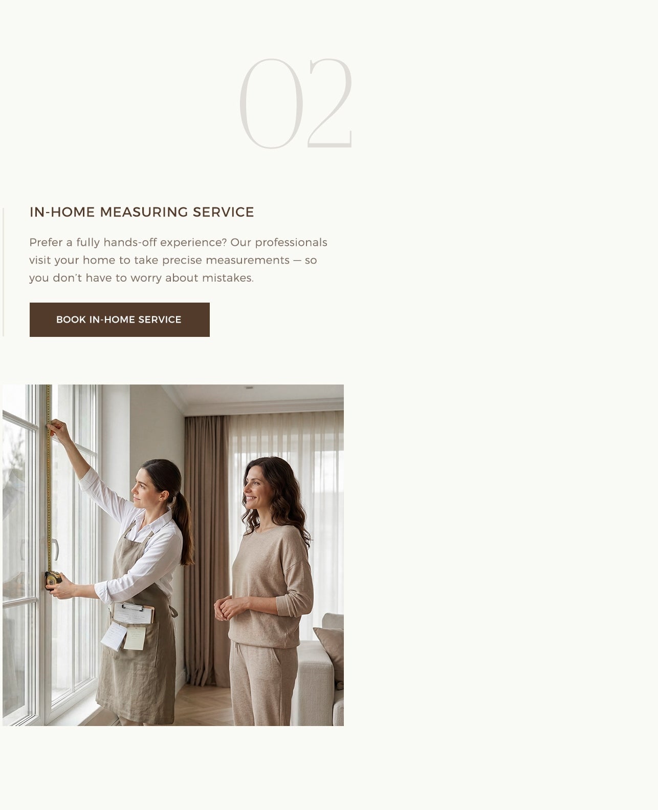 IN-HOME MEASURING SERVICE